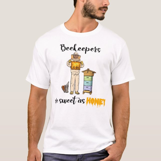 Beekeeper Shirt - Funny Beekeeper Shirt, Funny Bee (Front)
