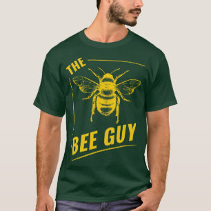 Beekeeping Bee Design For Men The Bee Guy T-Shirt