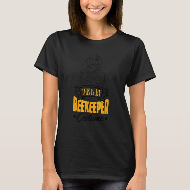 Beekeeping  Graphic For Women And Men Beekeeper 3 T-Shirt (Front)