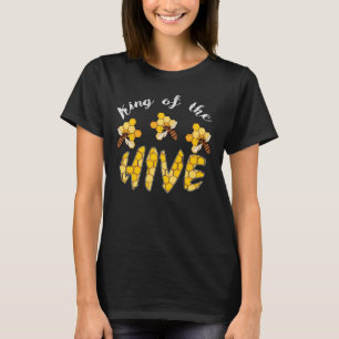 Beekeeping King of The Hive Beekeeper Bee T-Shirt