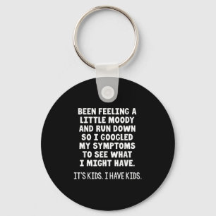 Been Feeling A Little Moody Run Down So I Googled  Key Ring