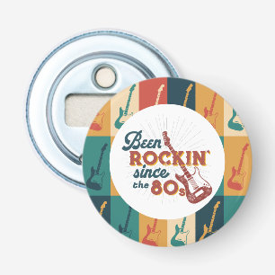 Been Rocking Since customisable bottle opener