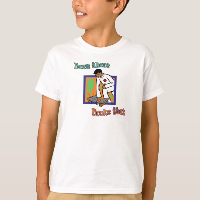 Been There Broke That Martial Arts Male Tee Shirt (Front)