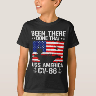 Been there done that uss america cv-66 aircraft T-Shirt