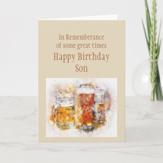 Beer Ale Funny Son  Birthday Good Time  Card (Front)
