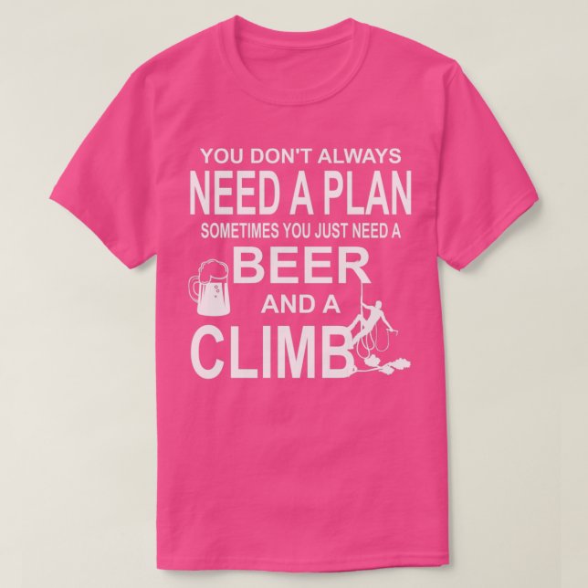 Beer and a climb climbing bouldering gift T-Shirt (Design Front)
