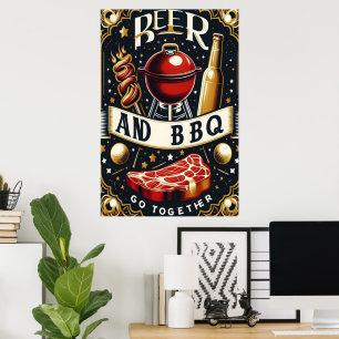 Beer And BBQ Go Together Poster