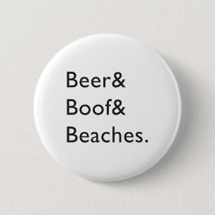 Beer And Boof And Beaches Brett Kavanaugh Ampersan 6 Cm Round Badge