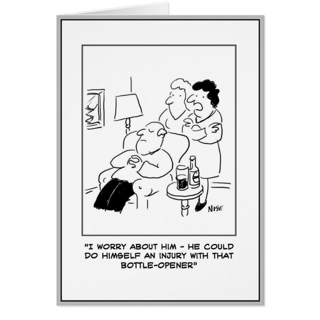 Beer and Bottle Opener Injury Cartoon. (Front)