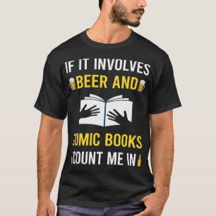 Beer And Comic Books Comics T-Shirt