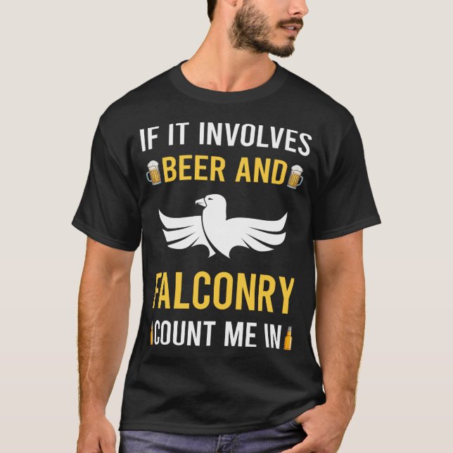 Beer And Falconry Falconer T-Shirt (Front)