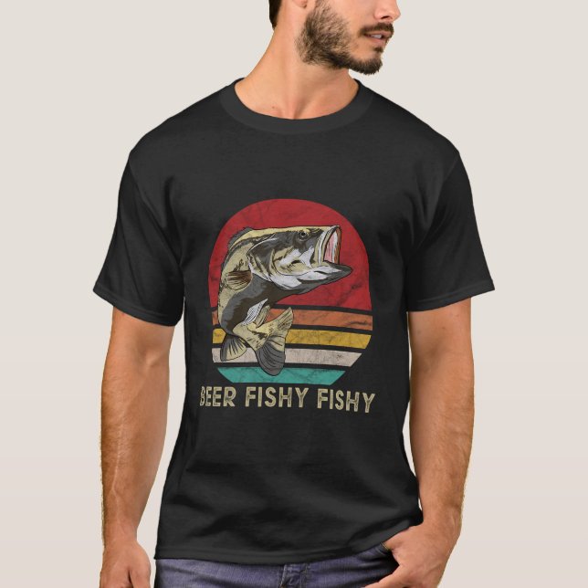 Beer And Fishing Gifts For Dad Beer Fishy Fishy T-Shirt (Front)