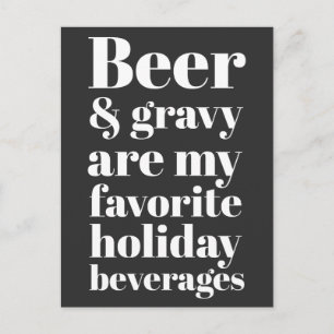Beer And Gravy Funny Holiday Postcard