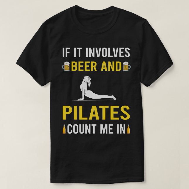 Beer And Pilates T-Shirt (Design Front)