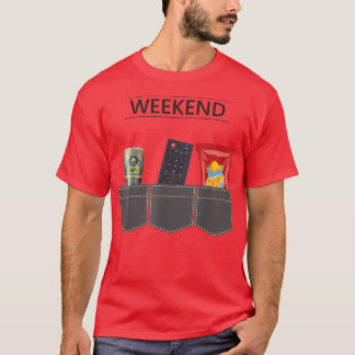 Beer and potato chips, weekend, fun and fun, drink T-Shirt