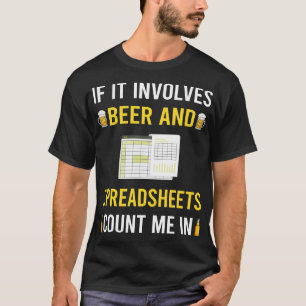 Beer And Spreadsheet Spreadsheets T-Shirt