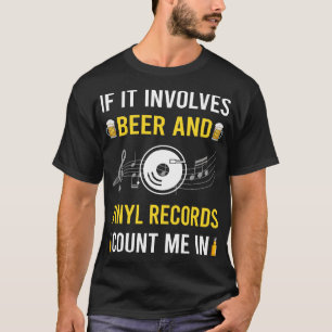 Beer And Vinyl Record Records T-Shirt