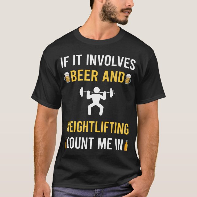 Beer And Weightlifting Lifting T-Shirt (Front)