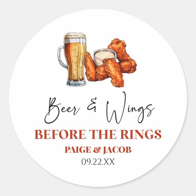 Beer and Wings Before The Rings Rehearsal Dinner Classic Round Sticker (Front)