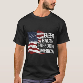 Beer, Bacon, Freedom America  T-Shirt