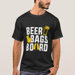 Beer Bags Board Cornhole Drinking Funny T-Shirt
