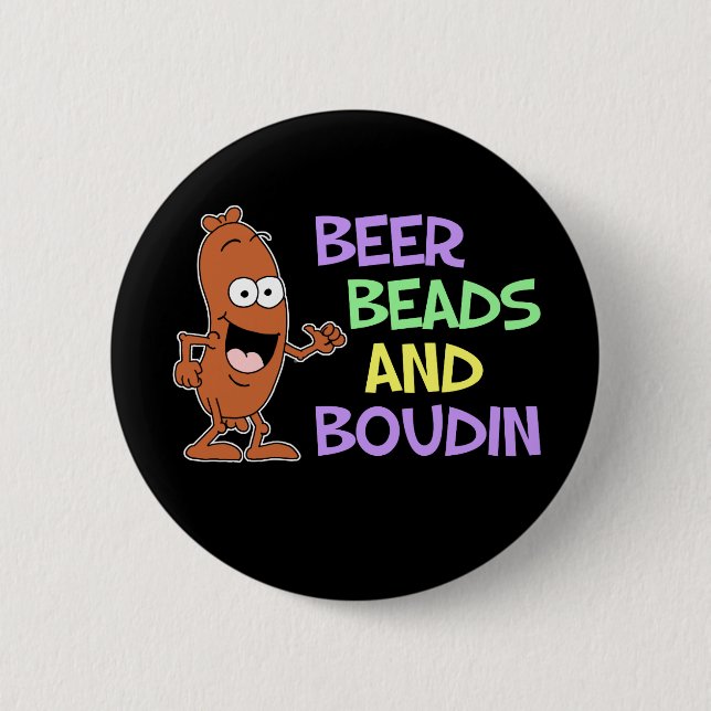 Beer Beads And Boudin Mardi Gras 6 Cm Round Badge (Front)