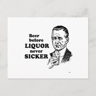 BEER BEFORE LIQUOR POSTCARD