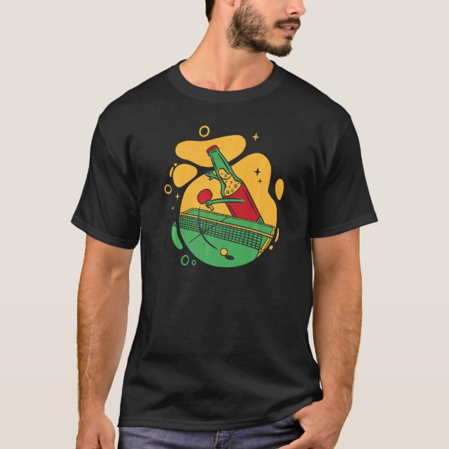 Beer Bottle With Table Tennis Bat Beer Plays Table T-Shirt (Front)