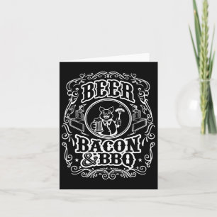 Beer Bycon And Bbq Card
