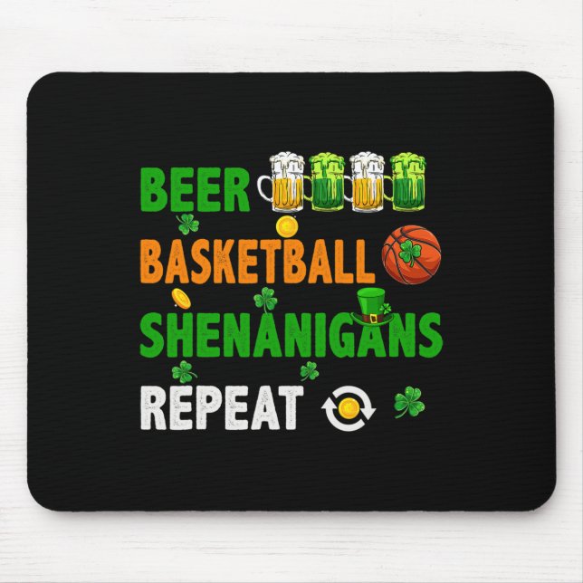 Beer Bysketbyll Shenanigans Repeat St. Patrick's D Mouse Mat (Front)