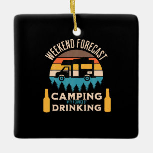 Beer Camping With Beer Birthday Ceramic Ornament