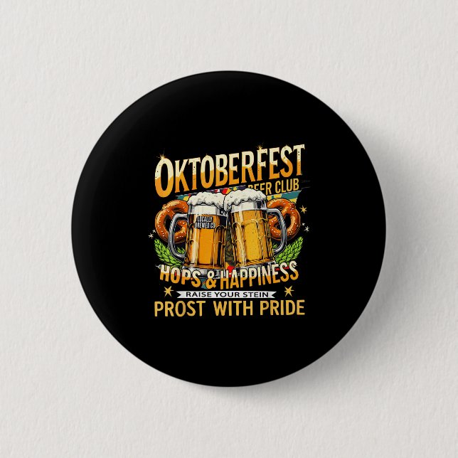 Beer Club Prost With Pride Gift Drinking Team  6 Cm Round Badge (Front)