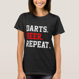 Beer Darts Beer Repeat Dart Player Darting Dartboa T-Shirt