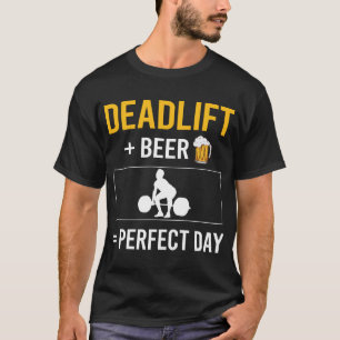 Beer Day Deadlift T-Shirt