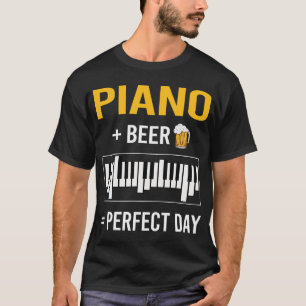 Beer Day Piano Pianist T-Shirt