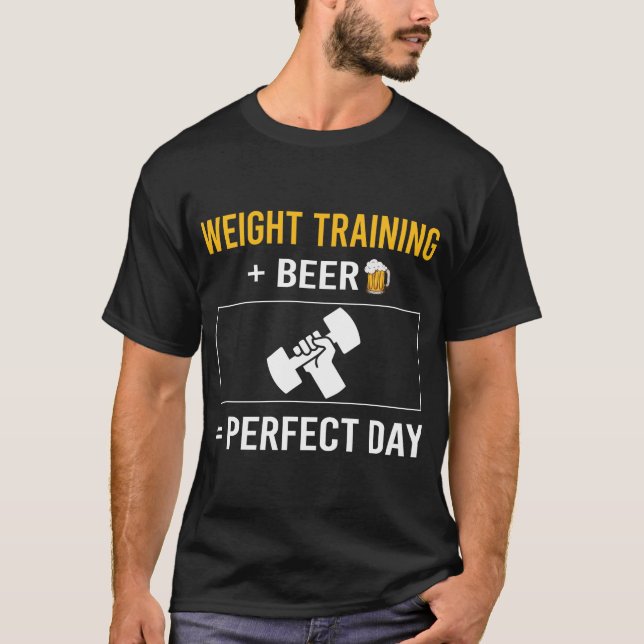 Beer Day Weight Training T-Shirt (Front)