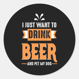 Beer Drinker Beer and Dog Classic Round Sticker