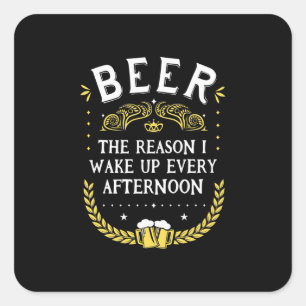 Beer Drinker Beer Every Afternoon Square Sticker