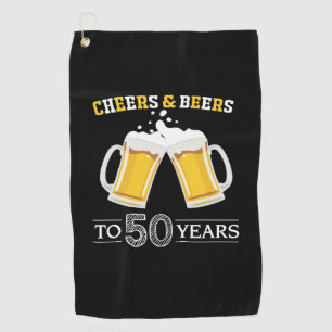 Beer Drinker Cheers and Beers to 50 Years Birthday Golf Towel