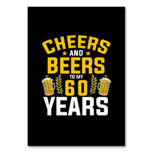 Beer Drinker Cheers And Beers To My 60 Years Birth Table Number
