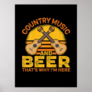 Beer Drinker Country Music And Beer Birthday Poster