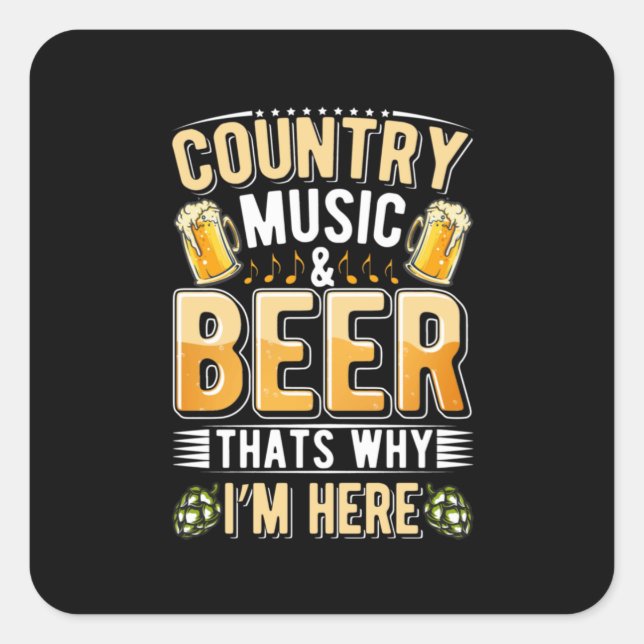 Beer Drinker Country Music Beer Drinking Birthday Square Sticker (Front)
