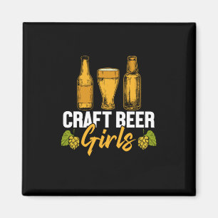 Beer Drinker Craft Beer Girls Birthday Magnet
