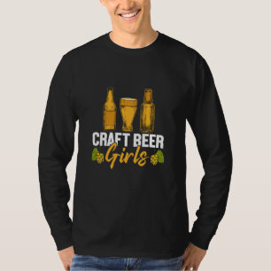 Beer Drinker Craft Beer Girls Birthday T-Shirt