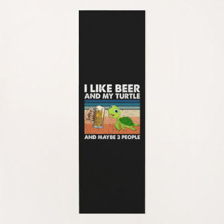 Beer Drinker I Like Beer And My Turtle Birthday Yoga Mat