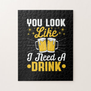 Beer Drinker I Need A Drink Beer Birthday Jigsaw Puzzle