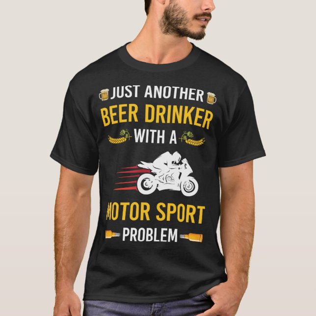 Beer Drinker Motor Sports T-Shirt (Front)