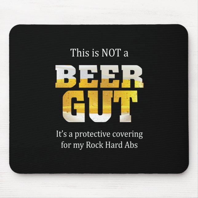 Beer Drinker Not a BEER GUT Birthday Mouse Mat (Front)