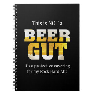 Beer Drinker Not a BEER GUT Birthday Notebook