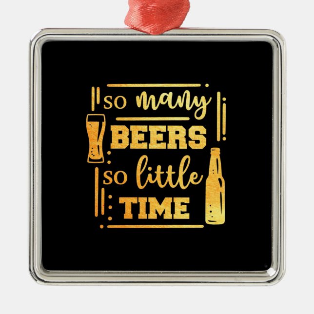 Beer Drinker So Many Beers Metal Tree Decoration (Front)